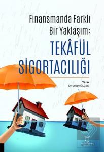 Finansman'da Farklı Bir Yaklaşım: Tekâfül Sigortac