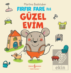 Fırfır Fare ile Güzel Evim