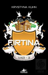 Fırtına - Vadi Serisi 3. Kitap