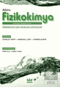 FİZİKOKİMYA PROBLEM ÇÖZÜMLERİ - BİLİM