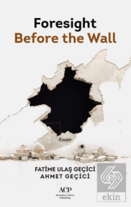 Foresight Before The Wall