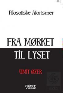Fra Morket Til Lyset