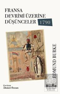 Fransa Devrimi Üzerine Düşünceler 1790