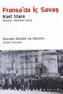 Fransa'da İç Savaş / Komün Devlet ve Devrim / Pari