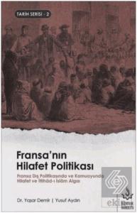 Fransa'nın Hilafet Politikası