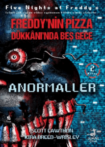 Freddy'nin Pizza Dükkanında Beş Gece Anormaller