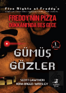 Freddynin Pizza Dükkanında Beş Gece - Gümüş Gözler Çizgi Roman