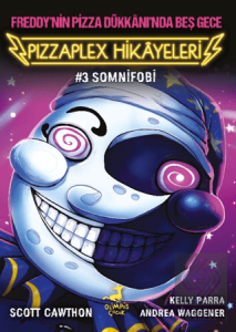 Freddy'nin Pizza Dükkanı'nda Beş Gece - Pizzaplex Hikayeleri 3 Somnifobi