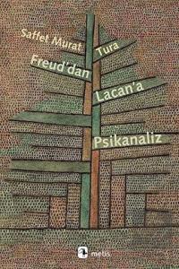 Freud'dan Lacan'a Psikanaliz