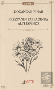 Frezyanın Yaprağında Altı İspinoz