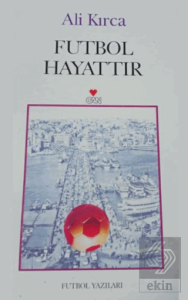 Futbol Hayattır