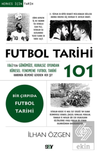 Futbol Tarihi 101