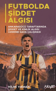 Futbolda Şiddet Algısı