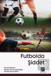 Futbolda Şiddet