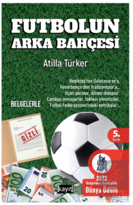 Futbolun Arka Bahçesi