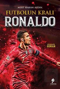 Futbolun Kralı Ronaldo