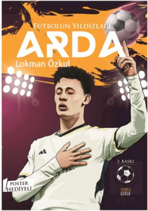 Futbolun Yıldızları Arda (Poster Hediyeli)