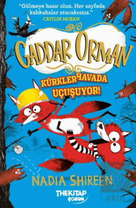 Gaddar Orman - Kürkler Havada Uçuşuyor