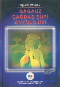 Gagauz Çağdaş Şiiri Antolojisi
