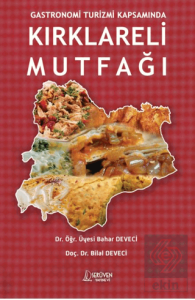 Gastronomi Turizmi Kapsamında Kırklareli Mutfağı