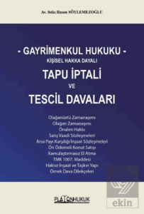 Gayrimenkul Hukuku Kişisel Hakka Dayalı Tapu İptali ve Tescil Davaları