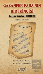 Gazanfer Paşanın Bir İkincisi