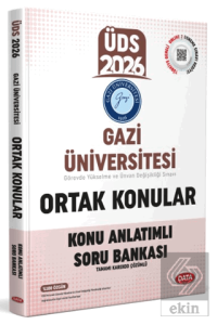 Gazi Üniversitesi ÜDS Ortak Konular Konu Anlatımlı Soru Bankası