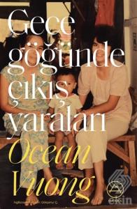 Gece Göğünde Çıkış Yaraları