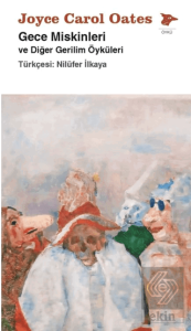 Gece Miskinleri ve Diğer Gerilim Öyküleri