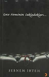 Gece Neminin Sakladıkları