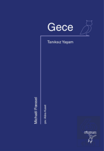 Gece - Tanıksız Yaşam