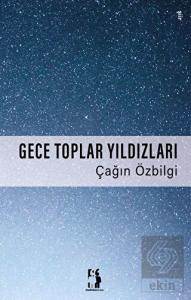 Gece Toplar Yıldızları