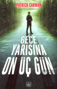 Gece Yarısına On Üç Gün