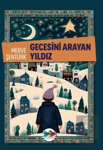 Gecesini Arayan Yıldız