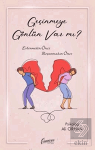 Geçinmeye Gönlün Var Mı?