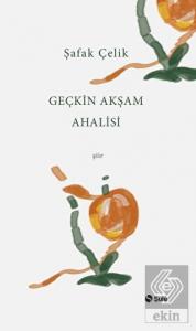 Geçkin Akşam Ahalisi