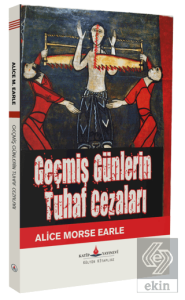 Geçmiş Günlerin Tuhaf Cezası