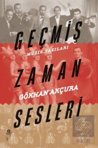Geçmiş Zaman Sesleri
