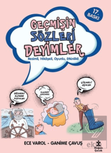 Geçmişin Sözleri Deyimler