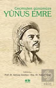 Geçmişten Günümüze Yunus Emre