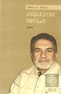 Geçmişten Notlar