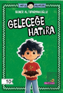 Geleceğe Hatıra