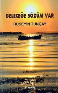 Geleceğe Sözüm Var