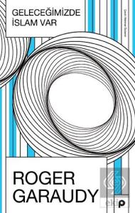 Geleceğimizde İslam Var