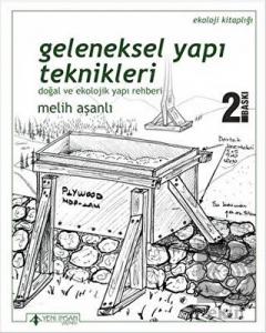 Geleneksel Yapı Teknikleri