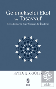 Gelenekselci Ekol ve Tasavvuf