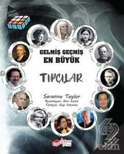 Gelmiş Geçmiş En Büyük Tıpçılar