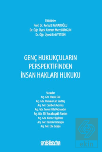 Genç Hukukçuların Perspektifinden İnsan Hakları Hukuku