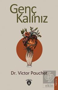 Genç Kalınız