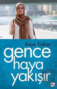 Gence Haya Yakışır